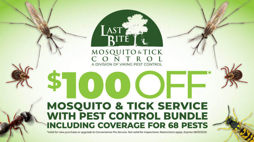 Save $100 on Last Bite Mosquito & Tick service combined with Viking Pest Control